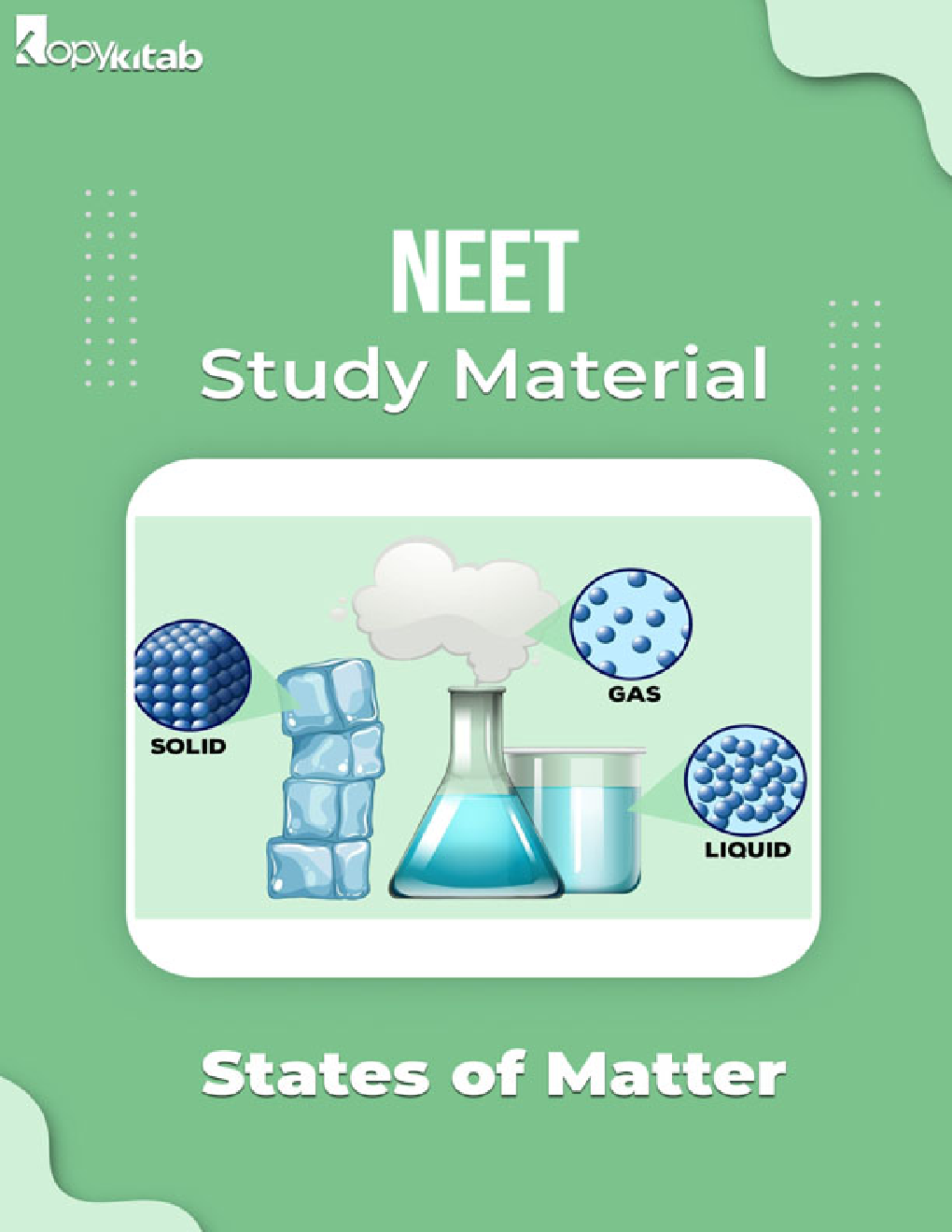 NEET Study Material of States of Matter - Page 1