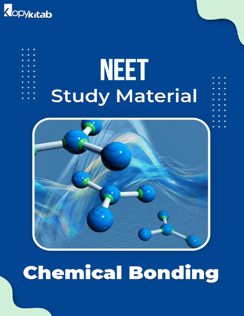 NEET Study Material of Chemical Bonding - Page 1