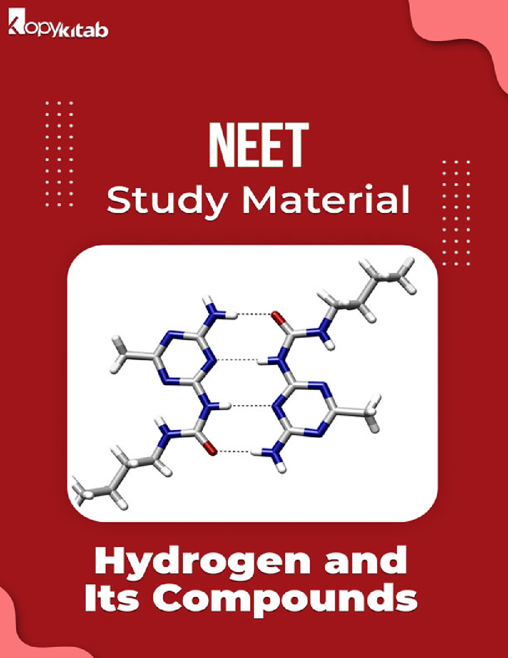 NEET Study Material of Hydrogen and Its Compounds - Page 1
