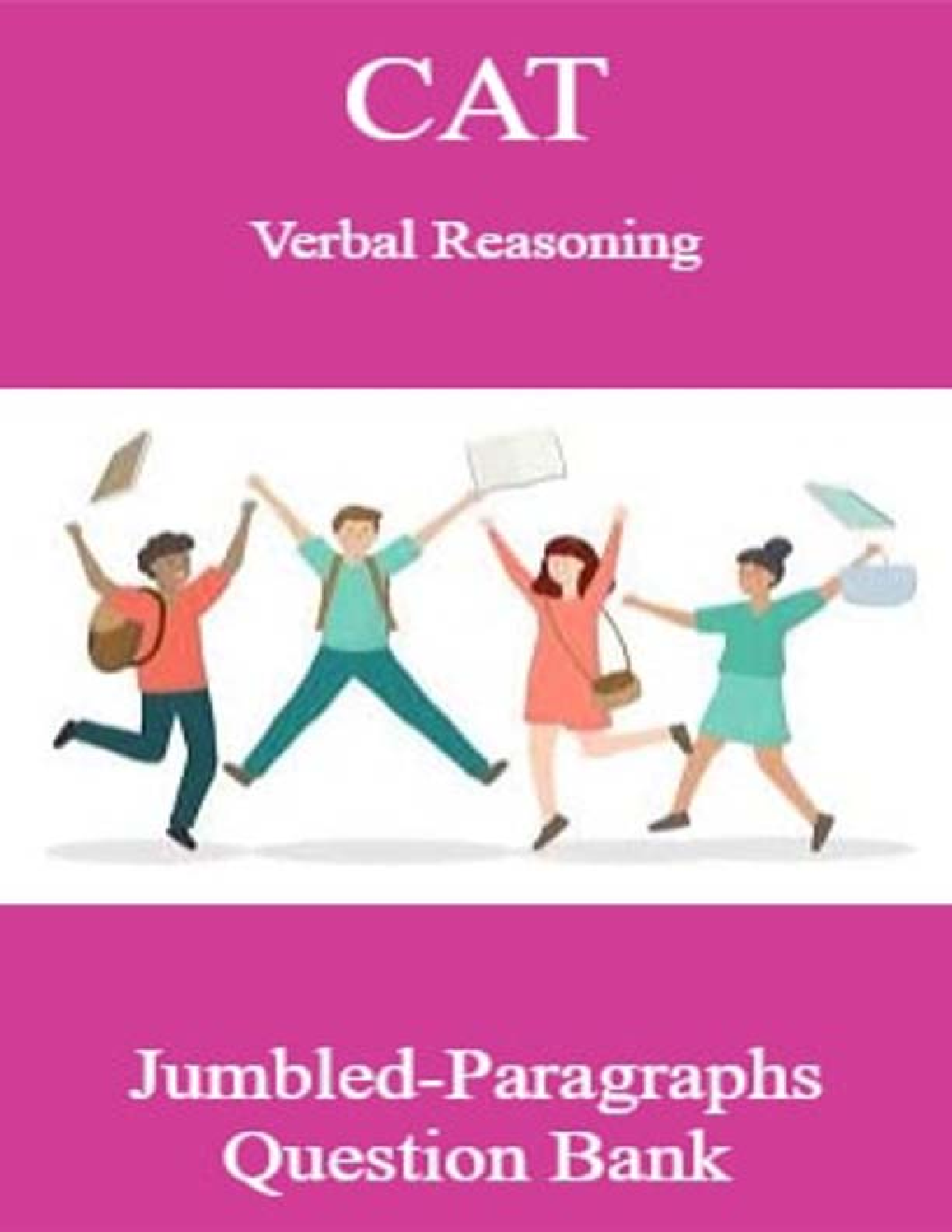 CAT Verbal Reasoning Jumbled-Paragraphs Question Bank - Page 1