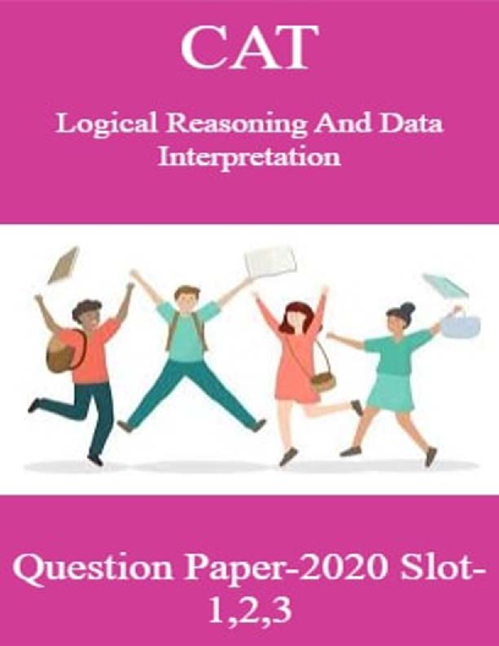 CAT Logical Reasoning And Data Interpretation Question Paper-2020 Slot-1,2,3 - Page 1