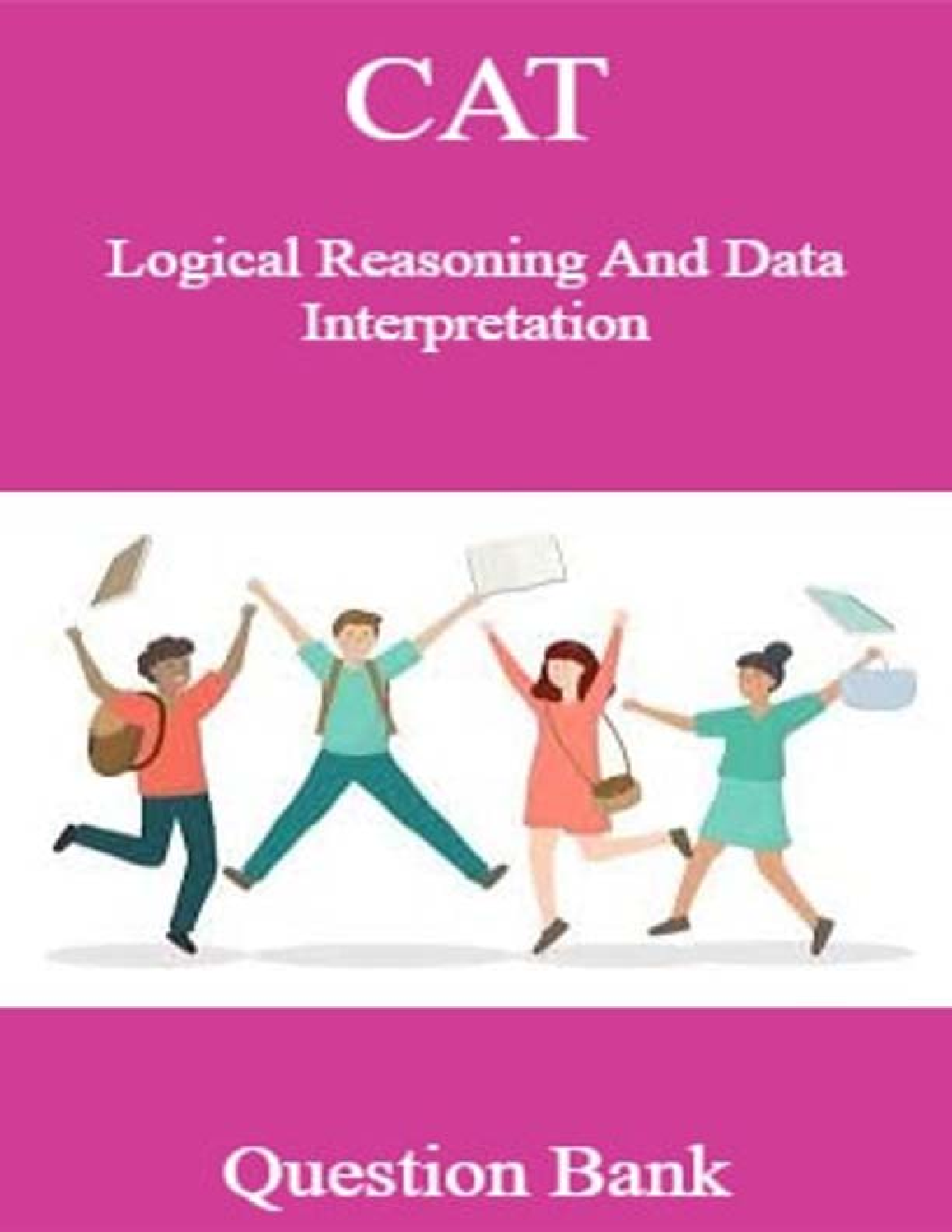 CAT Logical Reasoning And Data Interpretation Question Bank - Page 1