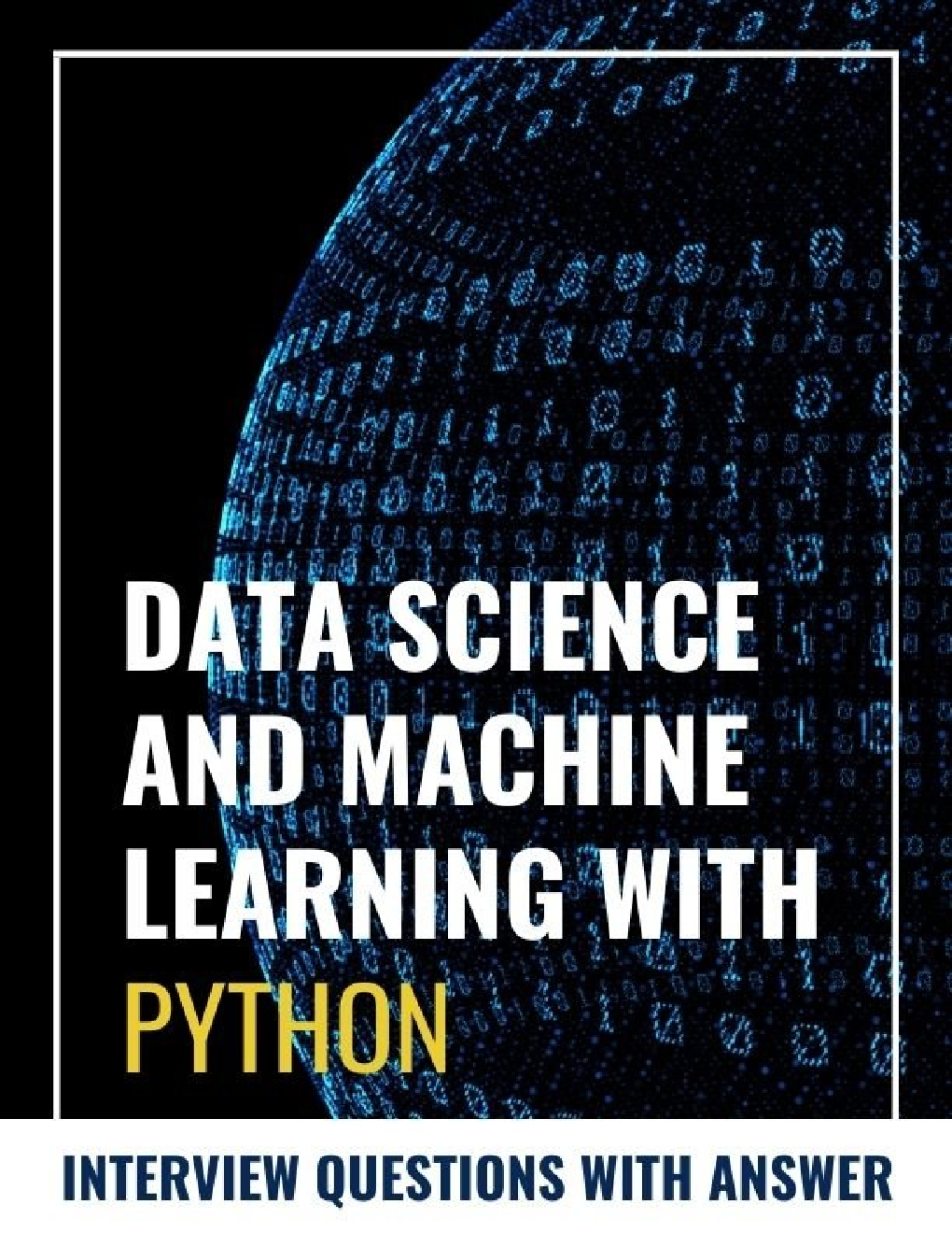 Download Data Science And Machine Learning With Python Interview ...