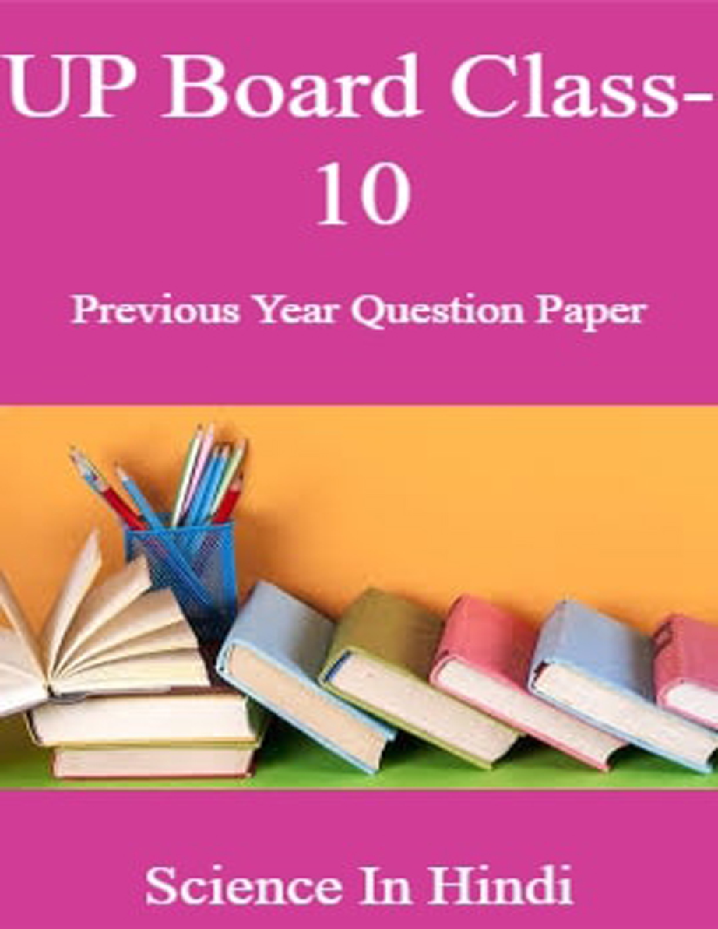 UP Board Class-10 Previous Year Question Paper Science In Hindi - Page 1