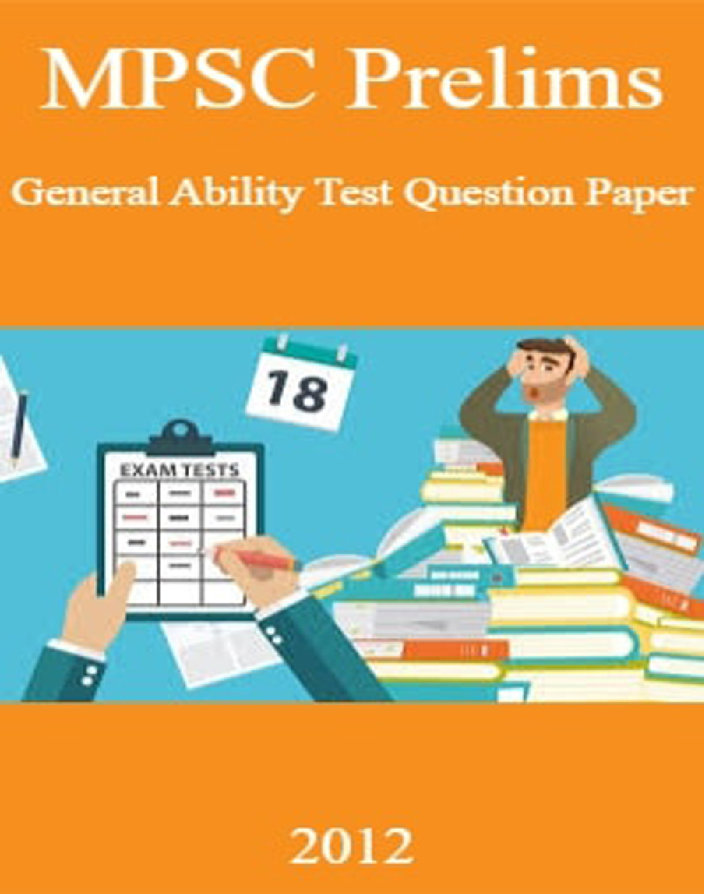 MPSC Prelims General Ability Test Question Paper 2012 - Page 1