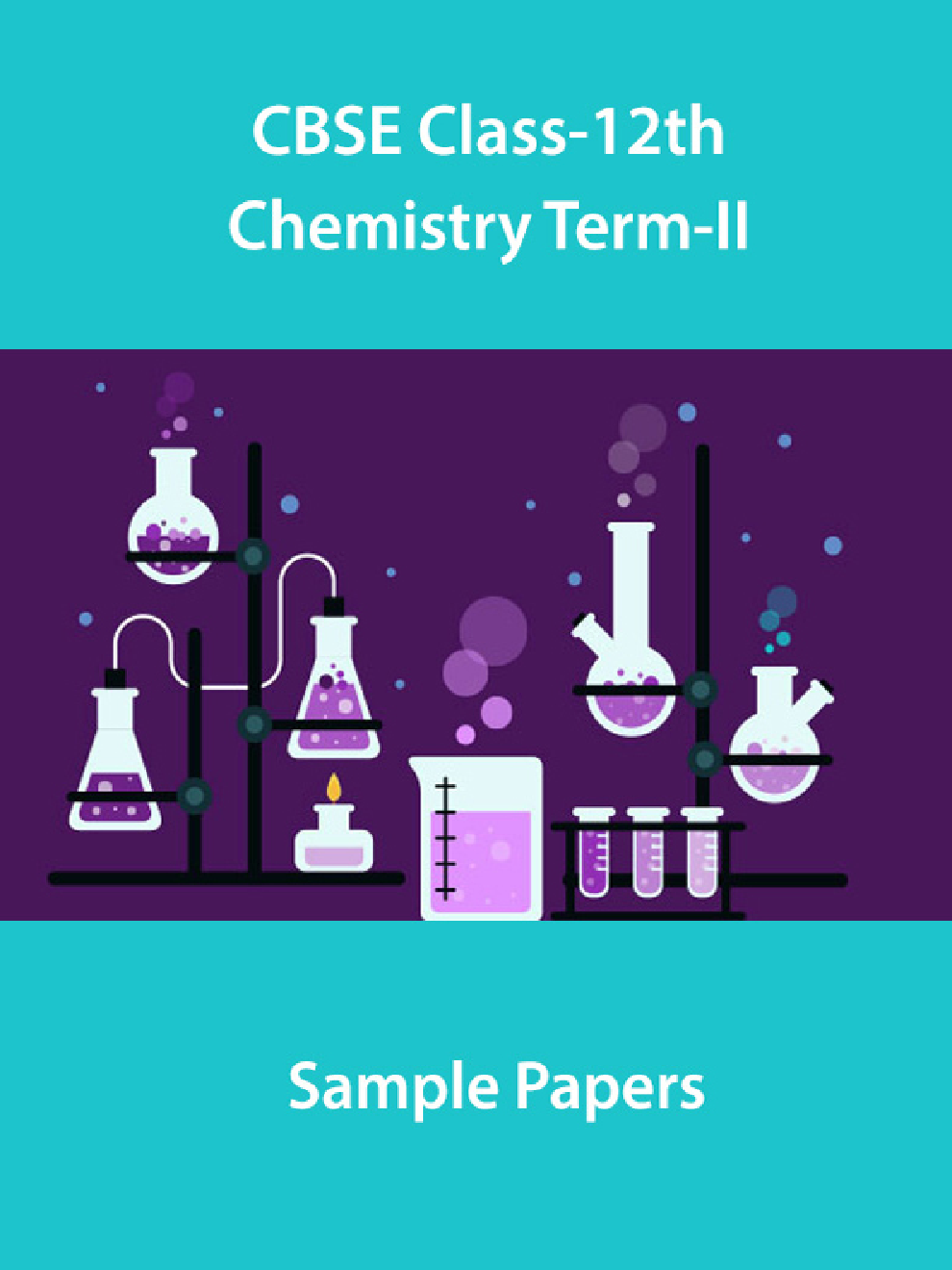 CBSE Class-12th Chemistry Term-II Sample Papers - Page 1
