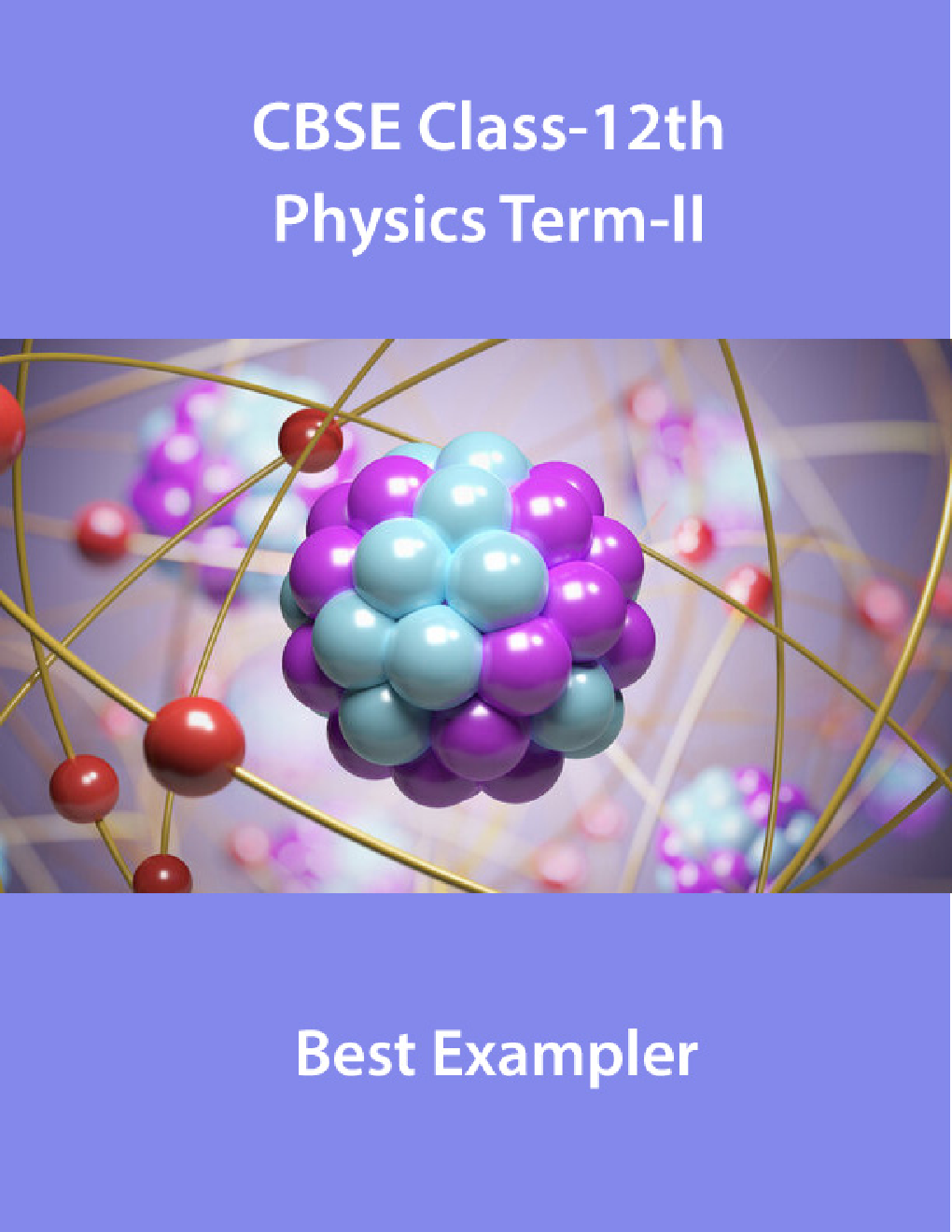 CBSE Class-12th Physics Term-II Best Exampler - Page 1