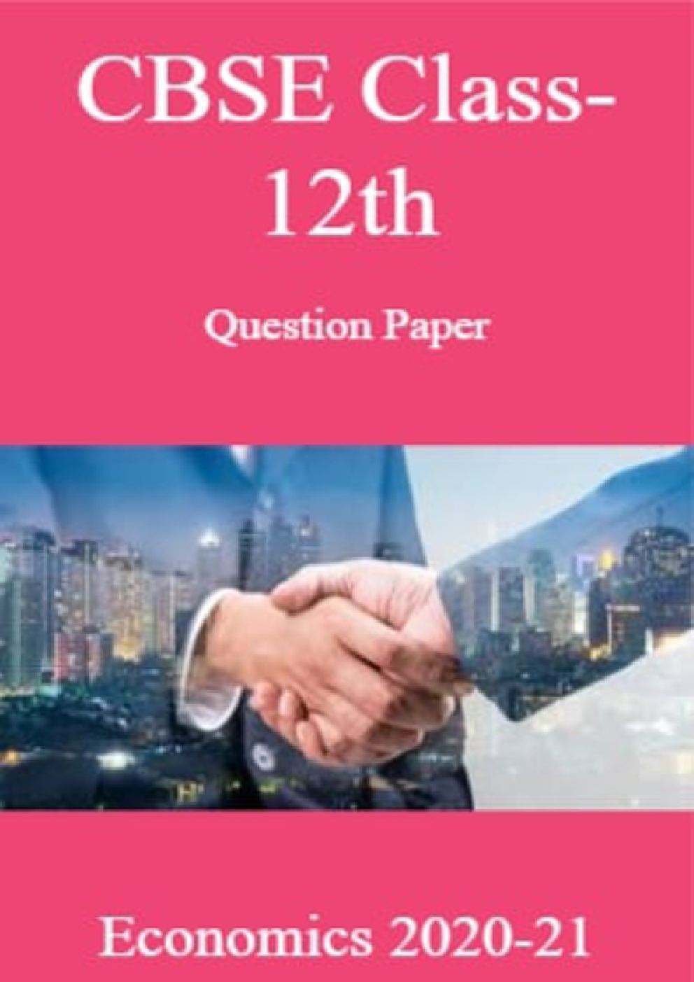 CBSE Class-12th Question Paper Economics 2020-21 - Page 1