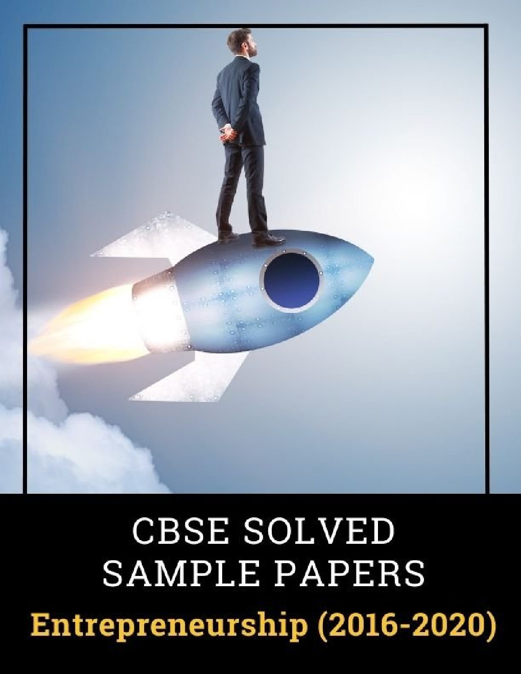 CBSE Solved Sample Paper Class 12th Entrpreneurship 2016-2020 - Page 1