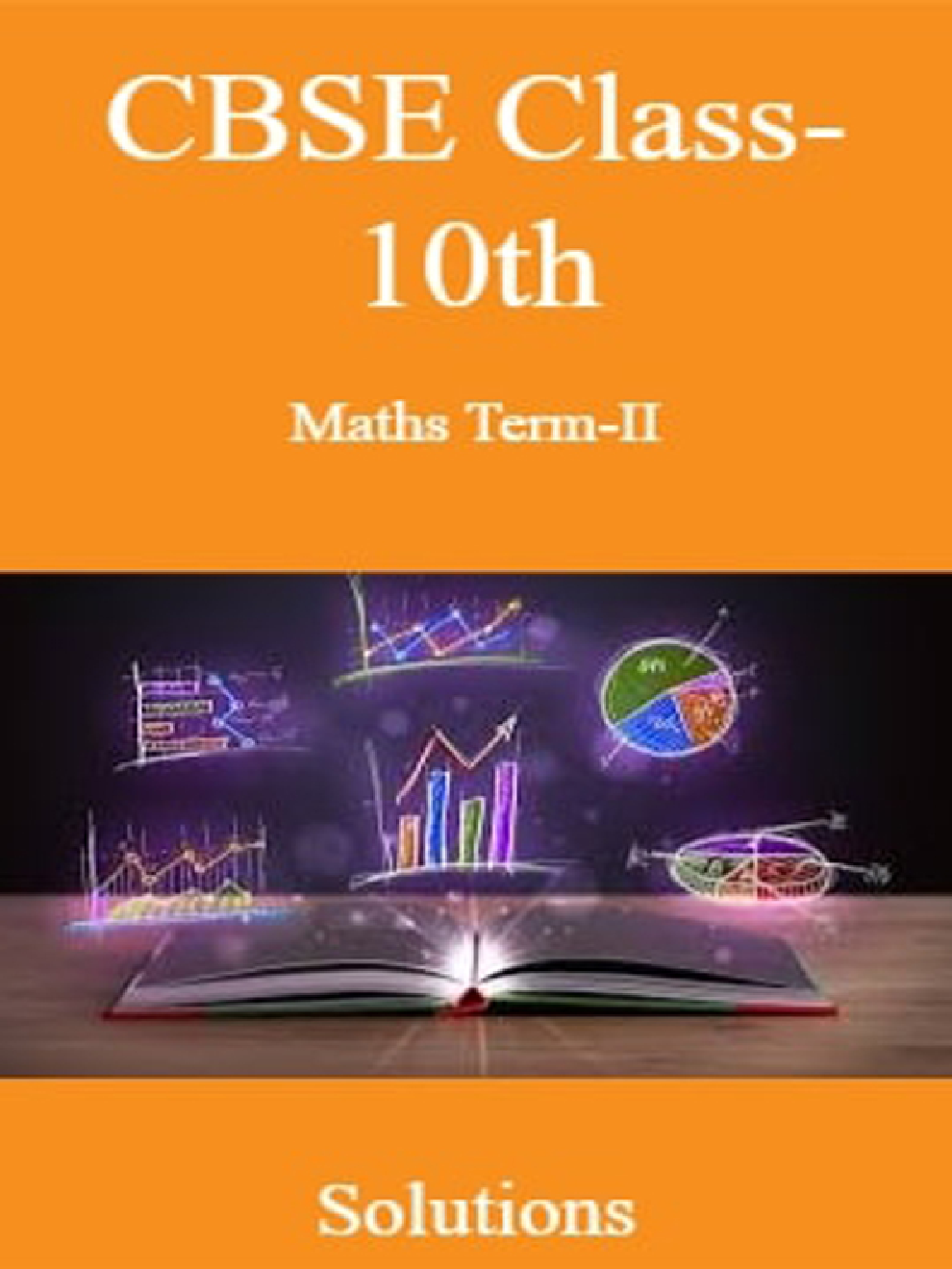 CBSE Class-10th Maths Term-II Solutions - Page 1