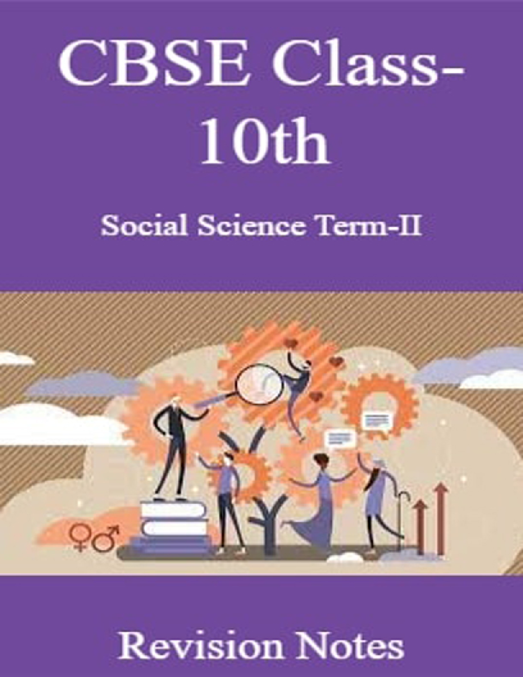 CBSE Class-10th Social Science Term-II Revision Notes - Page 1