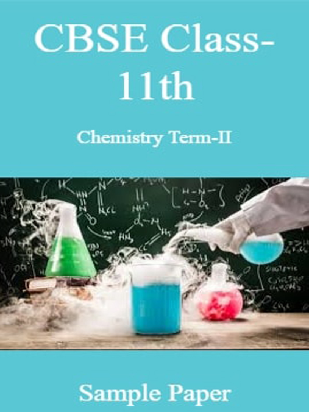 CBSE Class-11th Chemistry Term-II Sample Paper - Page 1