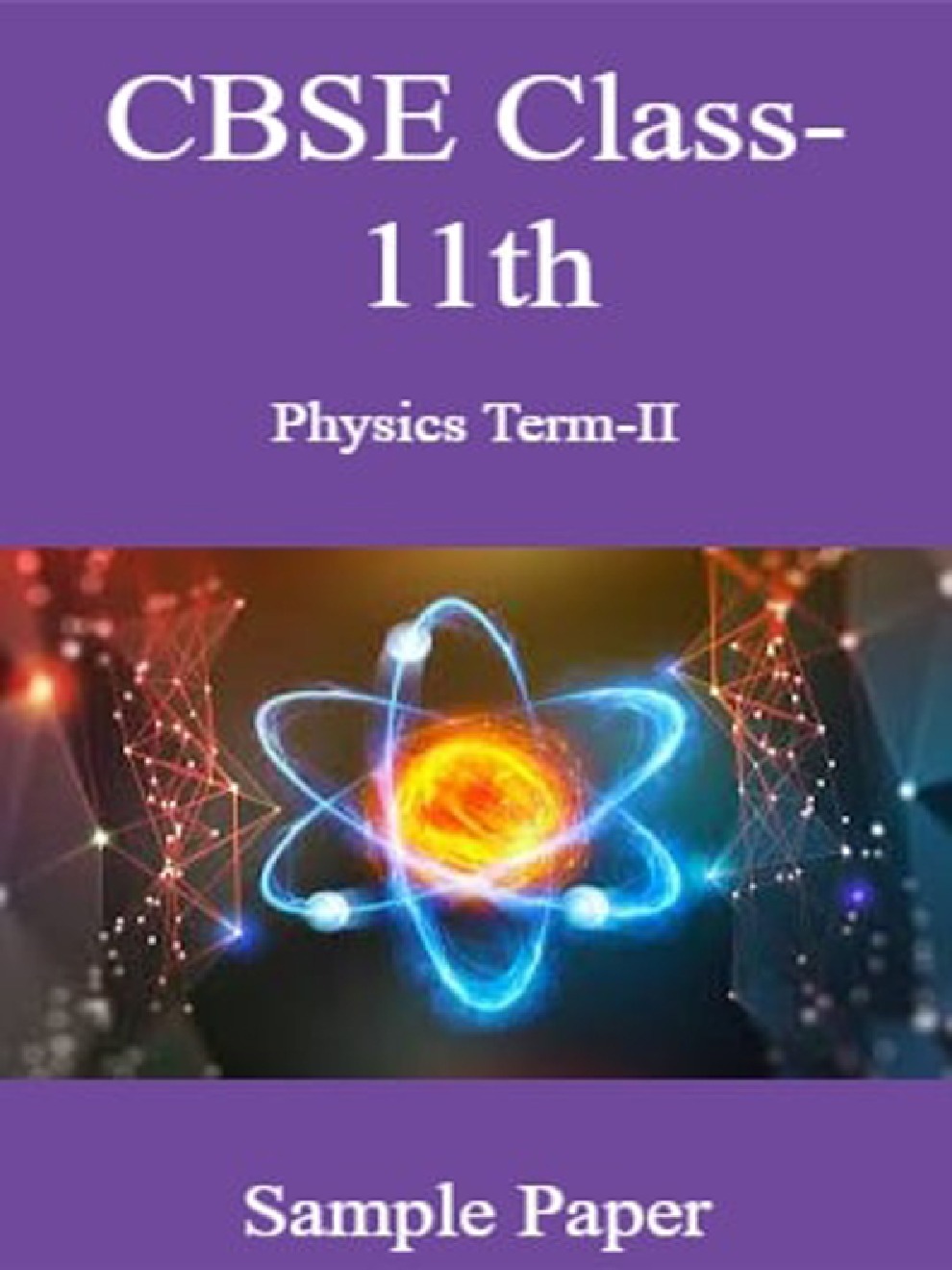 CBSE Class-11th Physics Term-II Sample Paper - Page 1