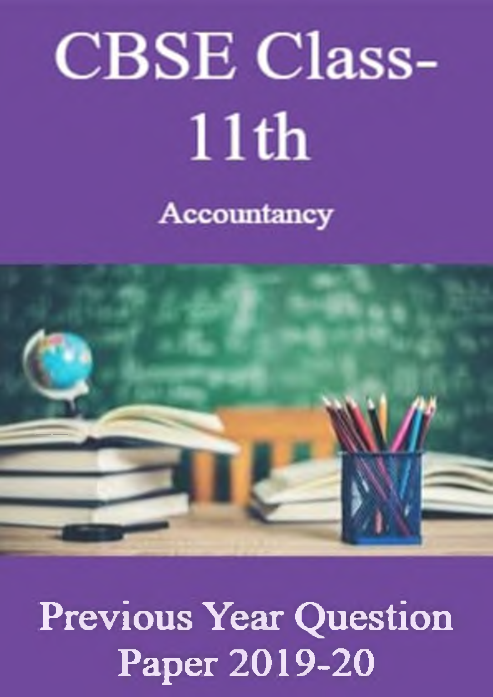 CBSE Class-11th Accountancy Previous Year Question Paper 2019-20 - Page 1