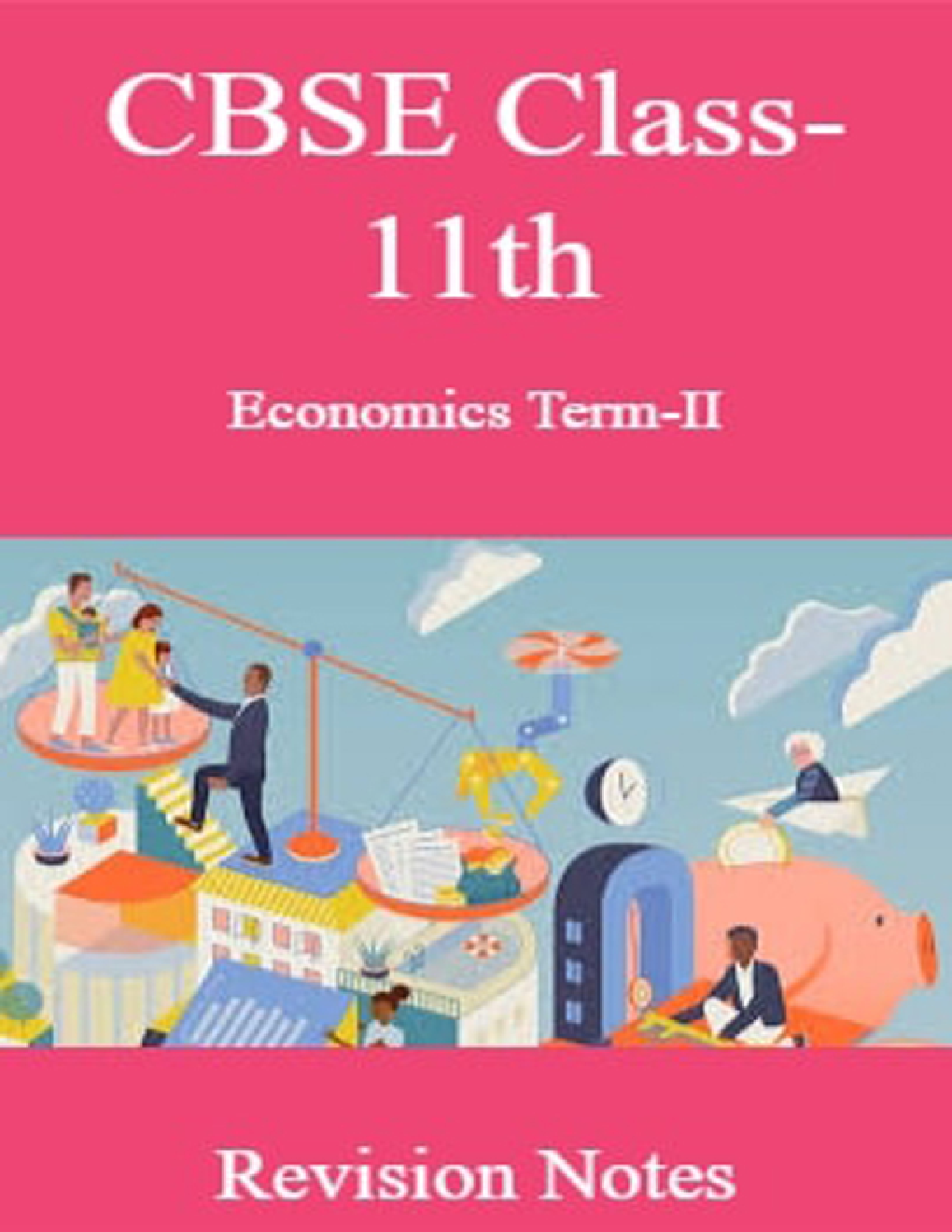CBSE Class-11th Economics Term-II Revision Notes - Page 1