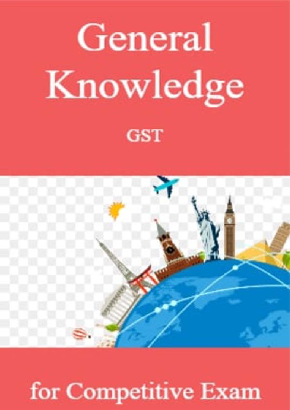 General Knowledge GST for Competitve Exam - Page 1