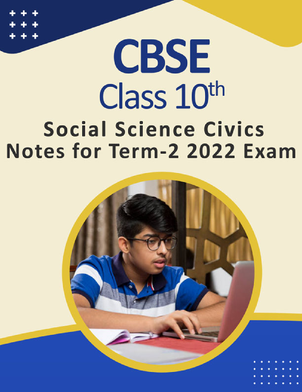 CBSE Class 10 Social Science Civics Notes For Term-2 2022 Exam - Page 1