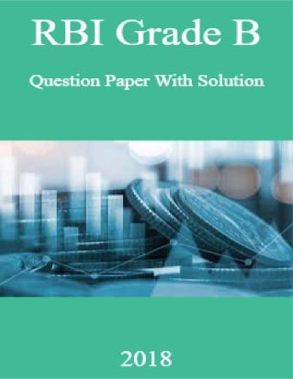 RBI Grade B Question Paper With Solution 2018 - Page 1