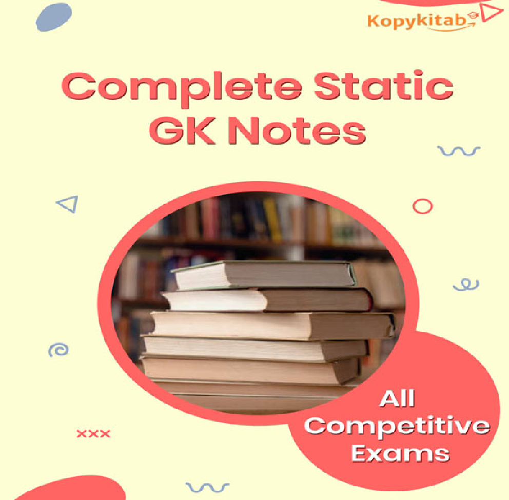Complete Static GK Notes for All Competitive Exams - Page 1