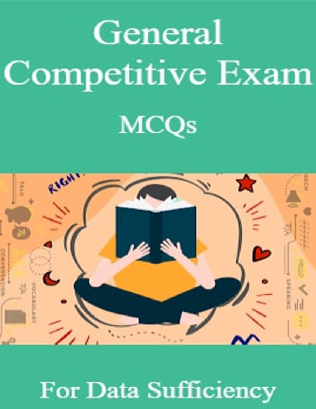 General Competitive Exam MCQs For Data Sufficiency - Page 1