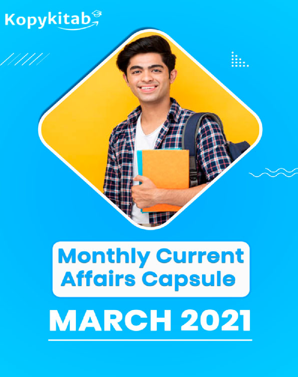 Monthly Current Affairs Capsule March 2021 - Page 1