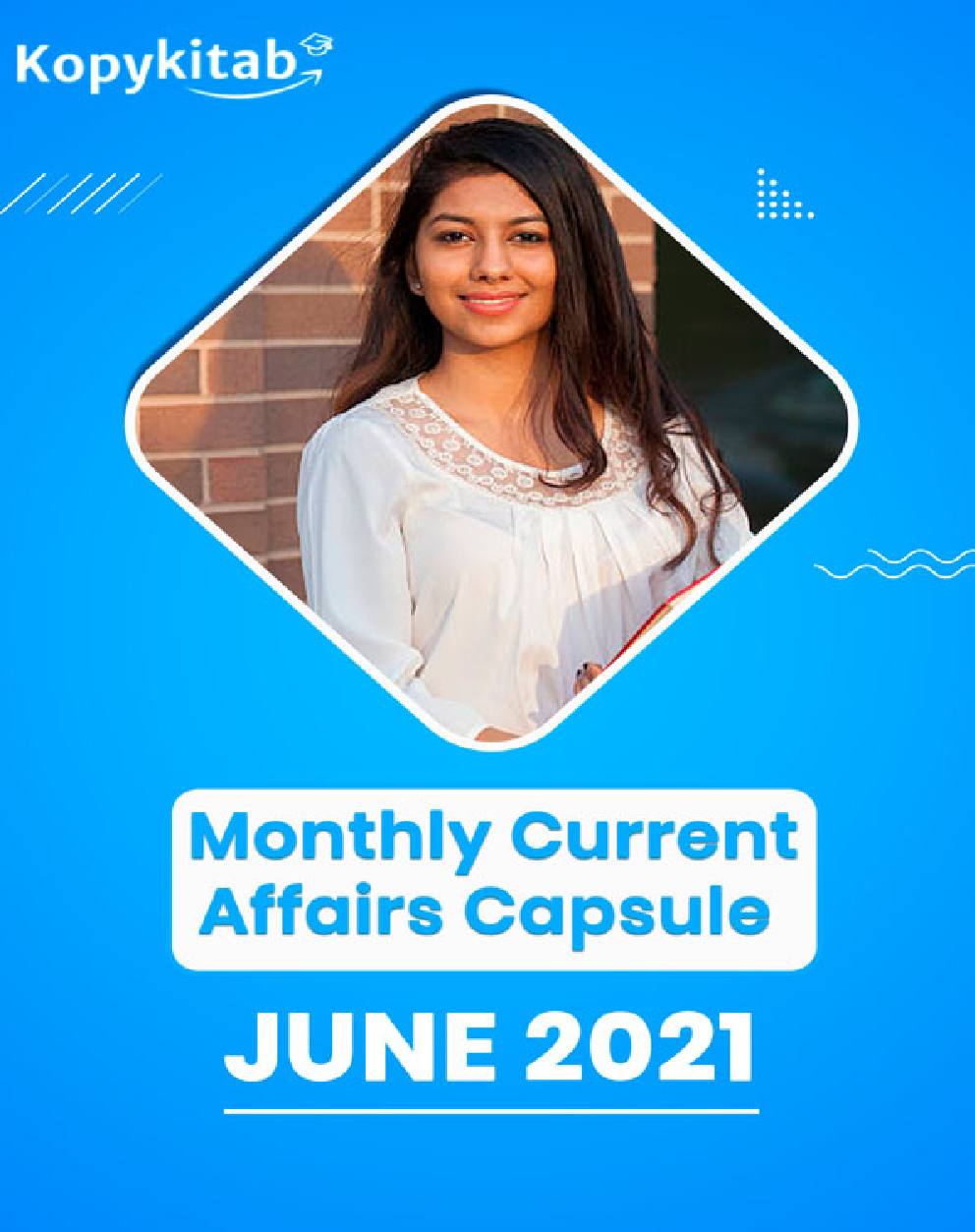 Monthly Current Affairs Capsule June 2021 - Page 1