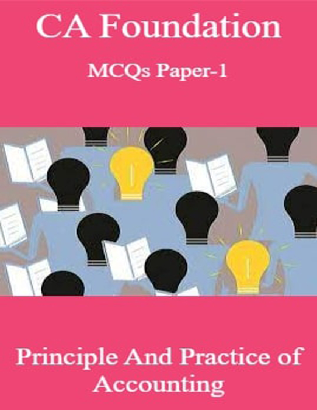 CA Foundation MCQs Paper-1 Principle And Practice Of Accounting - Page 1