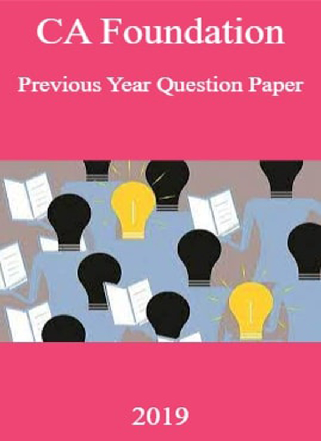 CA Foundation Previous Year Question Paper-2019 - Page 1