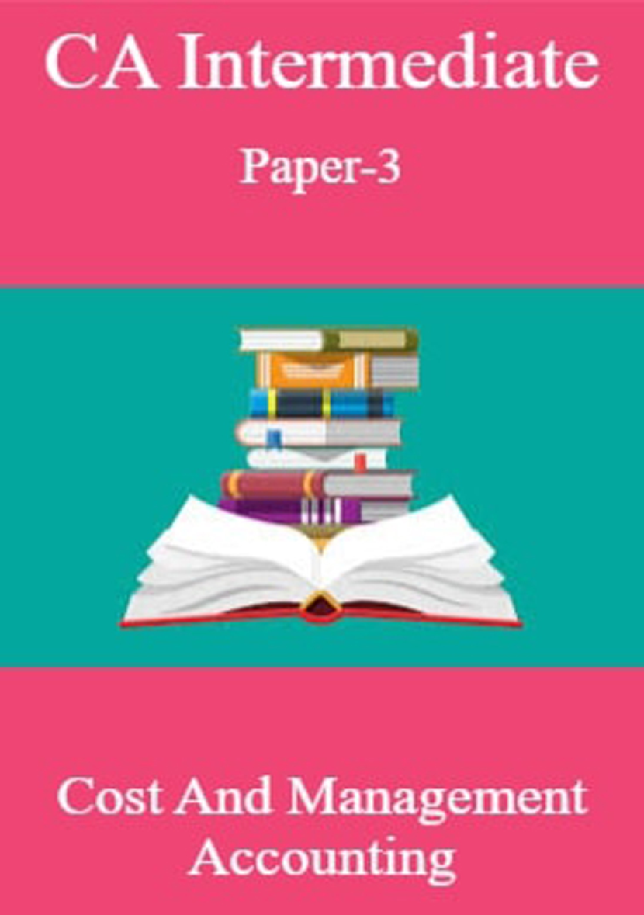 CA Intermediate Paper-3 Cost And Management Accounting - Page 1