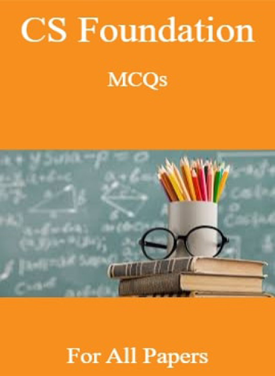 CS Foundation MCQs For All Papers - Page 1