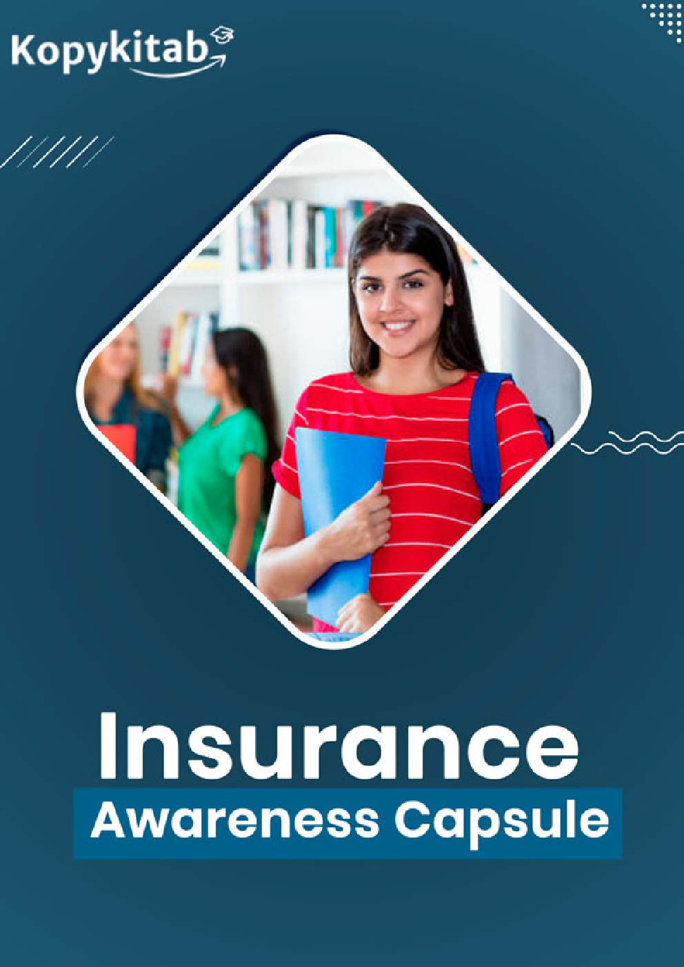 Insurance Awareness Capsule - Page 1