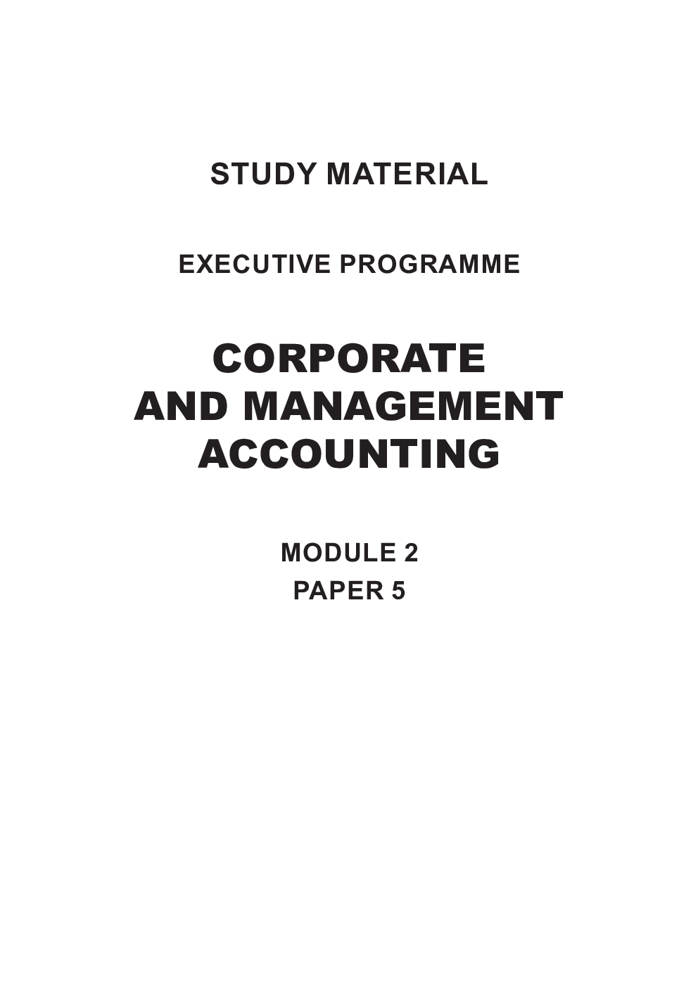 CS Executive Paper-5 Study Notes For Corporate And Management Accounting - Page 2