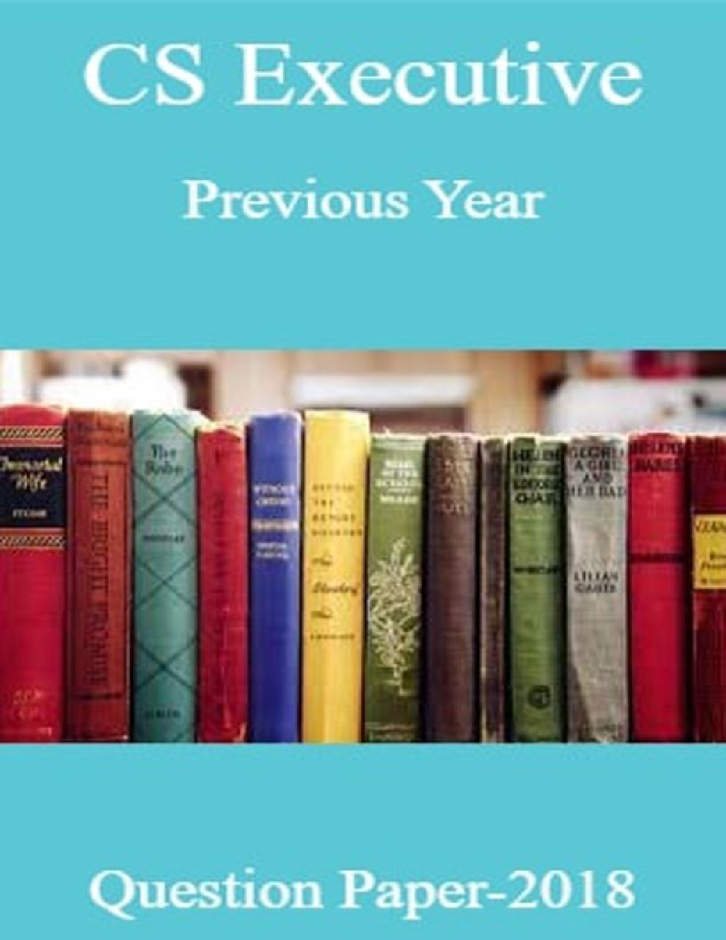 CS Executive Previous Year Question Paper-2018 - Page 1