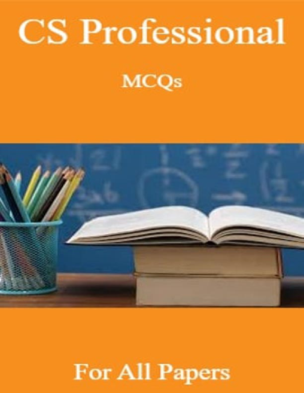 CS Professional MCQs For All Papers - Page 1