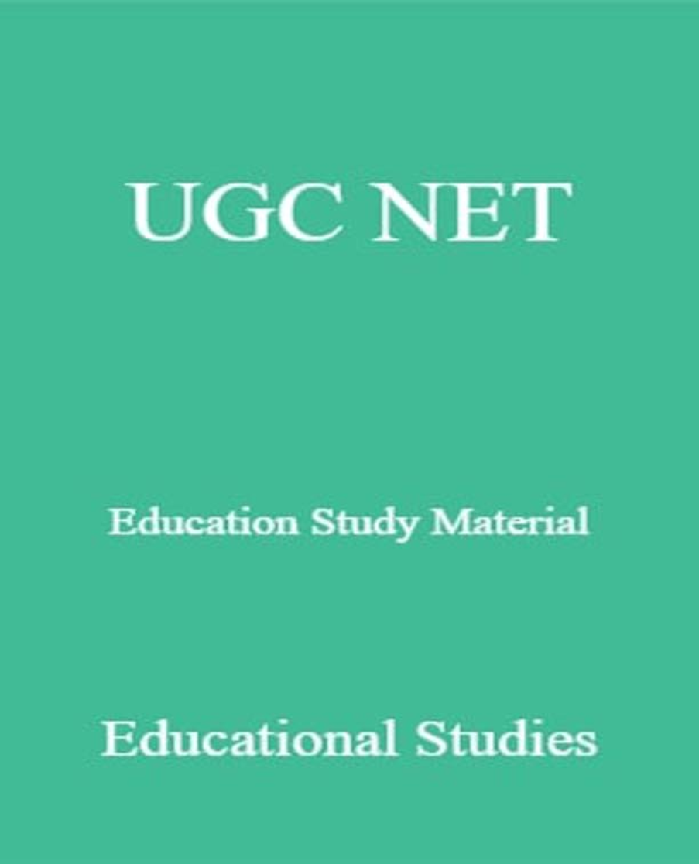 UGC NET Education Study Material Educational Studies - Page 1