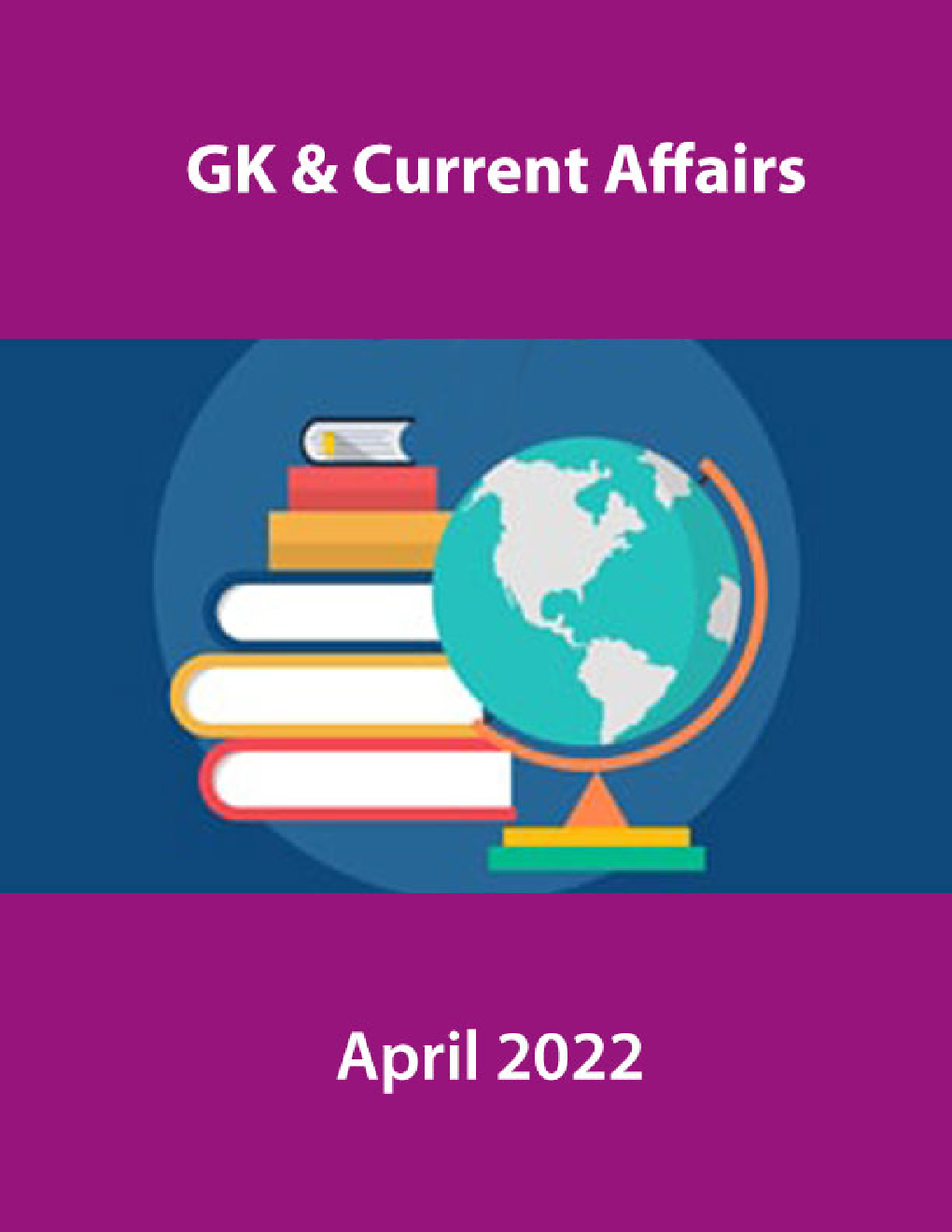 GK  & Current Affairs April 2022 - Page 1
