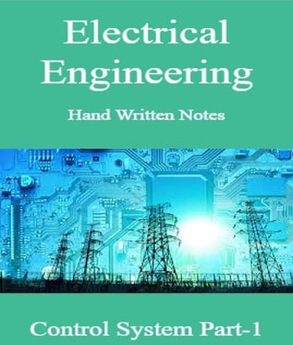 Electrical Engineering Hand Written Notes Control System Part-1 - Page 1