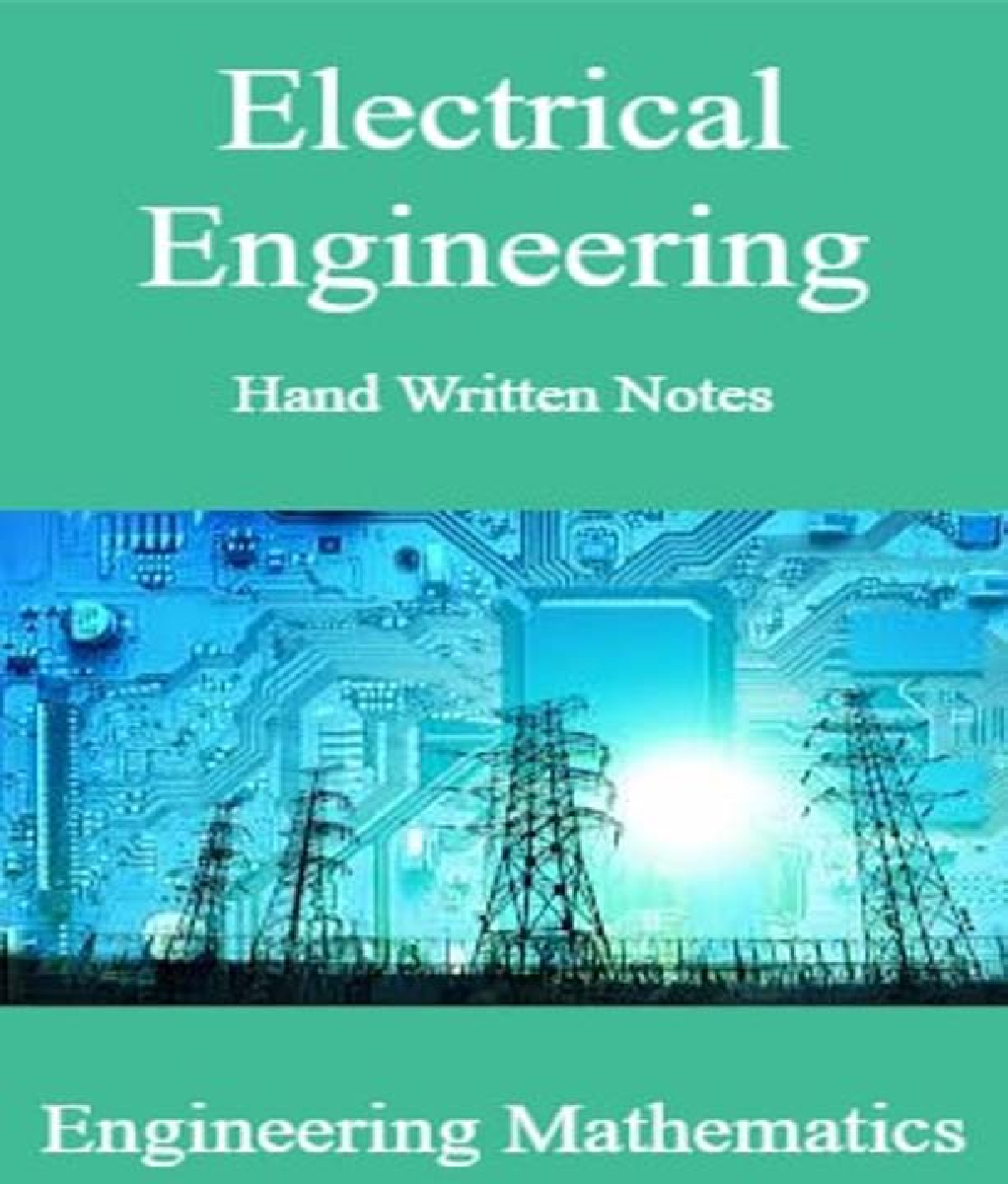 Electrical Engineering Hand Written Notes Engineering Mathematics - Page 1