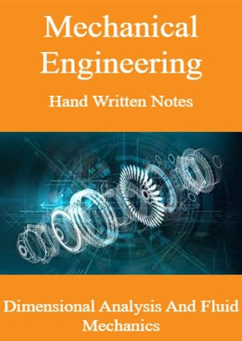 Download Mechanical Engineering Hand Written Notes Dimensional Analysis