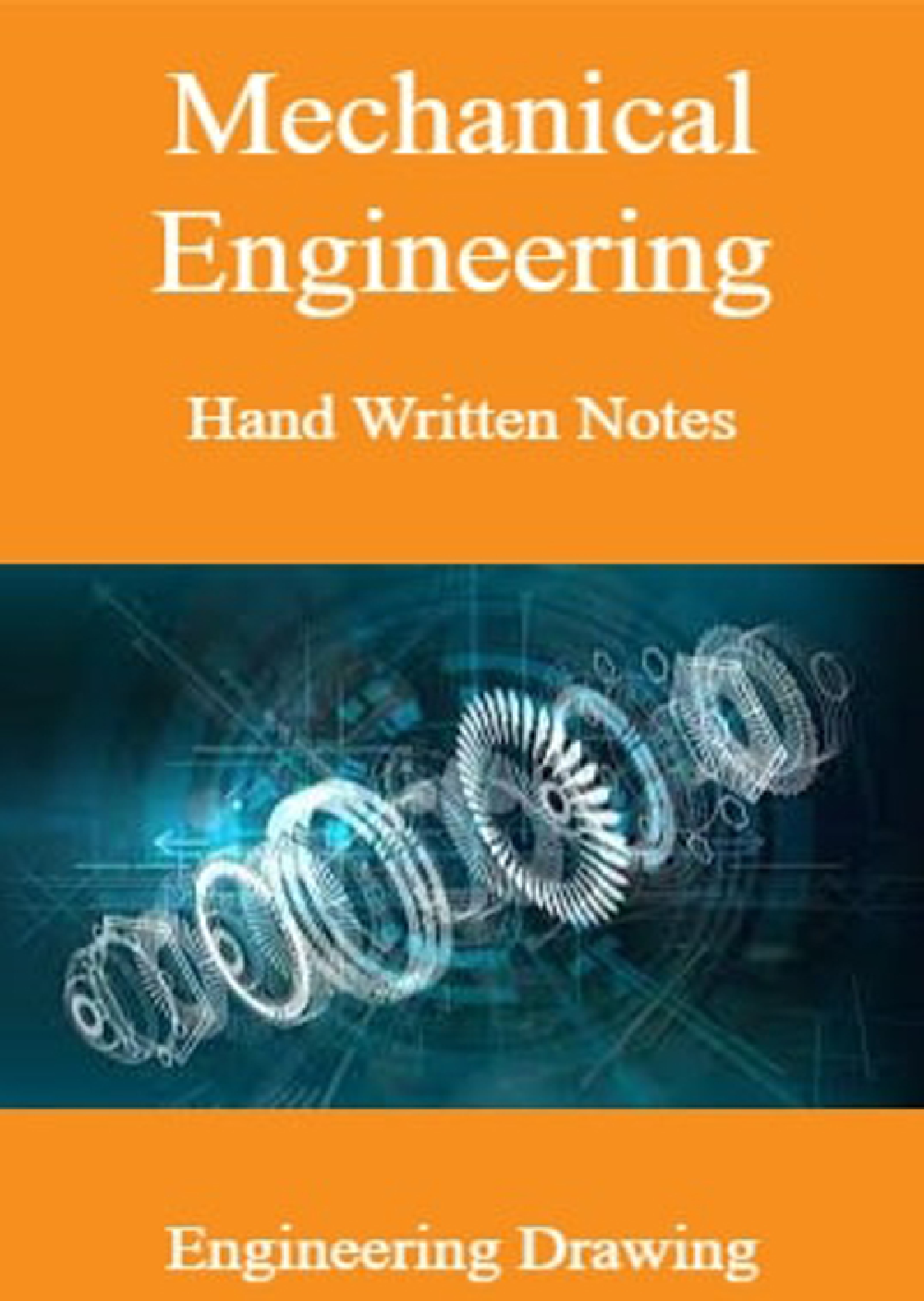 Mechanical Engineering Hand Written Notes Engineering Drawing - Page 1