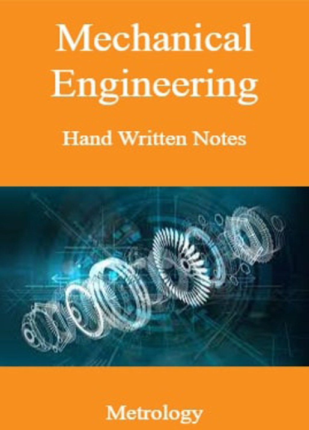 Mechanical Engineering Hand Written Notes Metrology - Page 1