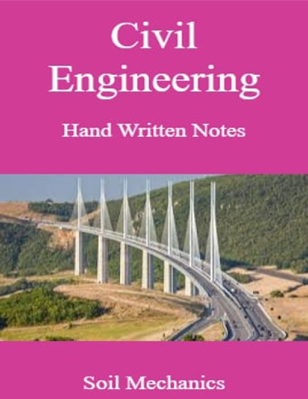 Civil Engineering Hand Written Notes Soil Mechanics - Page 1