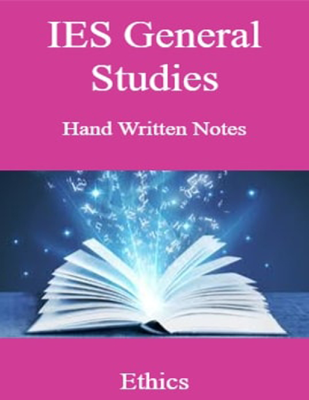 IES General Studies Hand Written Notes Ethics - Page 1