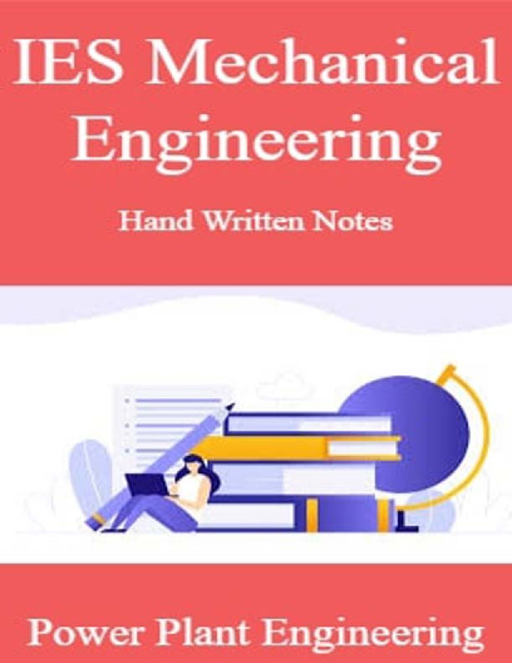 IES Mechanical Engineering Hand Written Notes Power Plant Engineering - Page 1