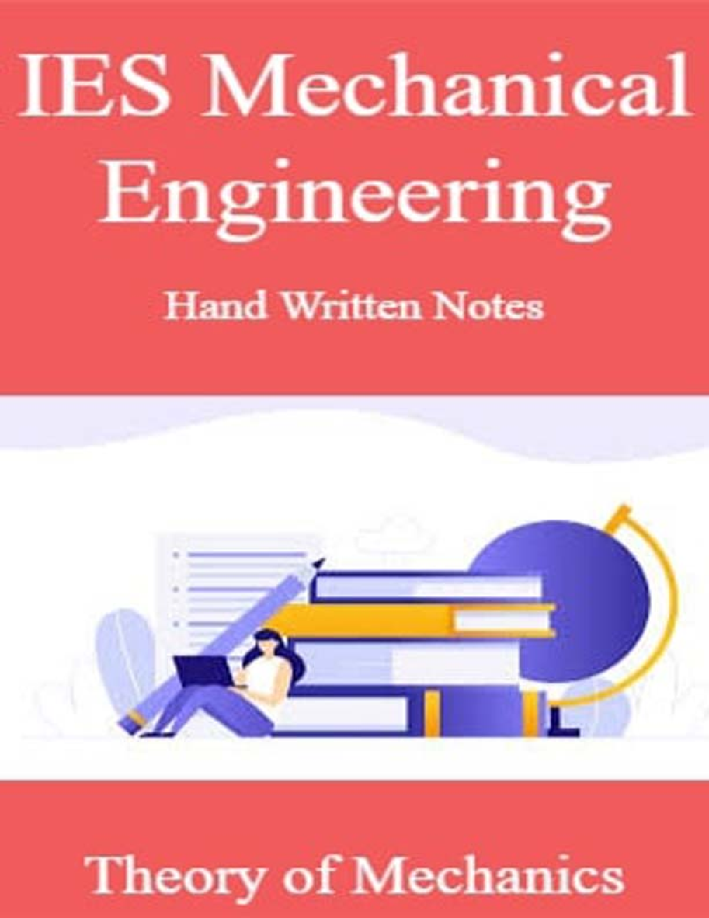 IES Mechanical Engineering Hand Written Notes Theory of Mechanics - Page 1