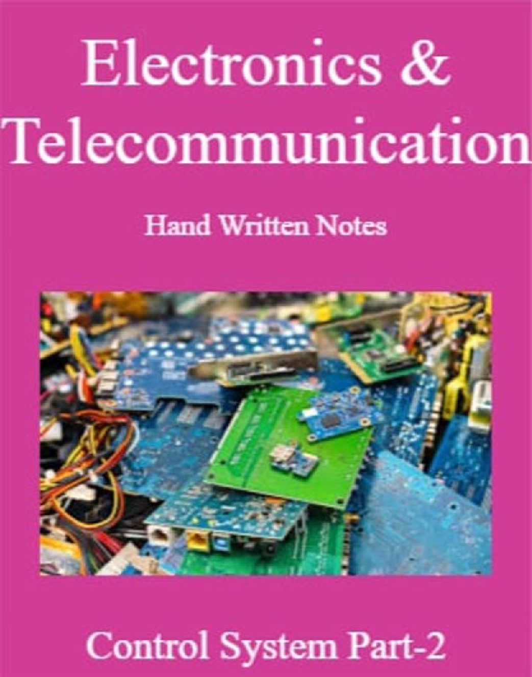 Electronics & Telecommunication Hand Written Notes Control System Part-2 - Page 1