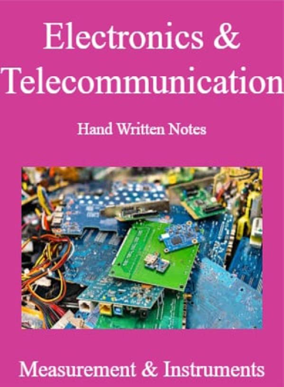 Electronics & Telecommunication Hand Written Notes Measurement & Instruments - Page 1