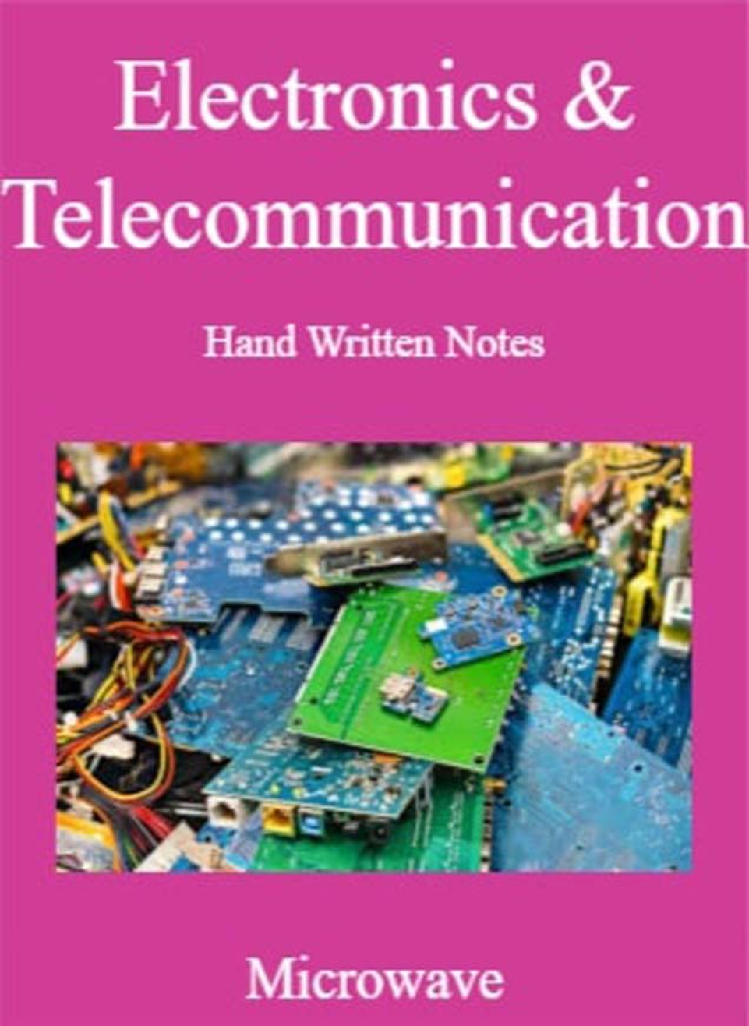 Electronics & Telecommunication Hand Written Notes Microwave - Page 1