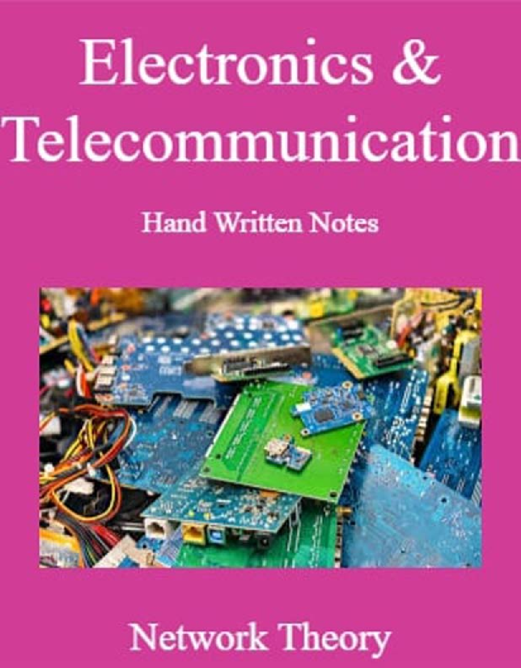 Electronics & Telecommunication Hand Written Notes Network Theory - Page 1
