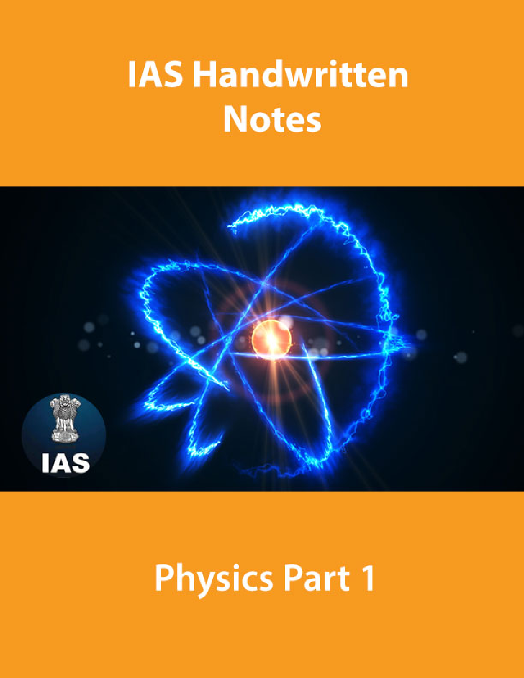 IAS Handwritten Notes Physics Part 1 - Page 1